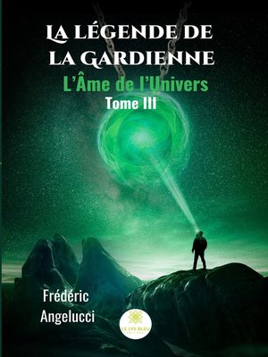 cover image of La légende de la Gardienne--Tome 3